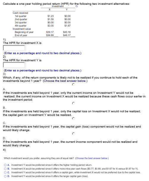 Solved Calculate a one-year holding period return (HPR) for | Chegg.com