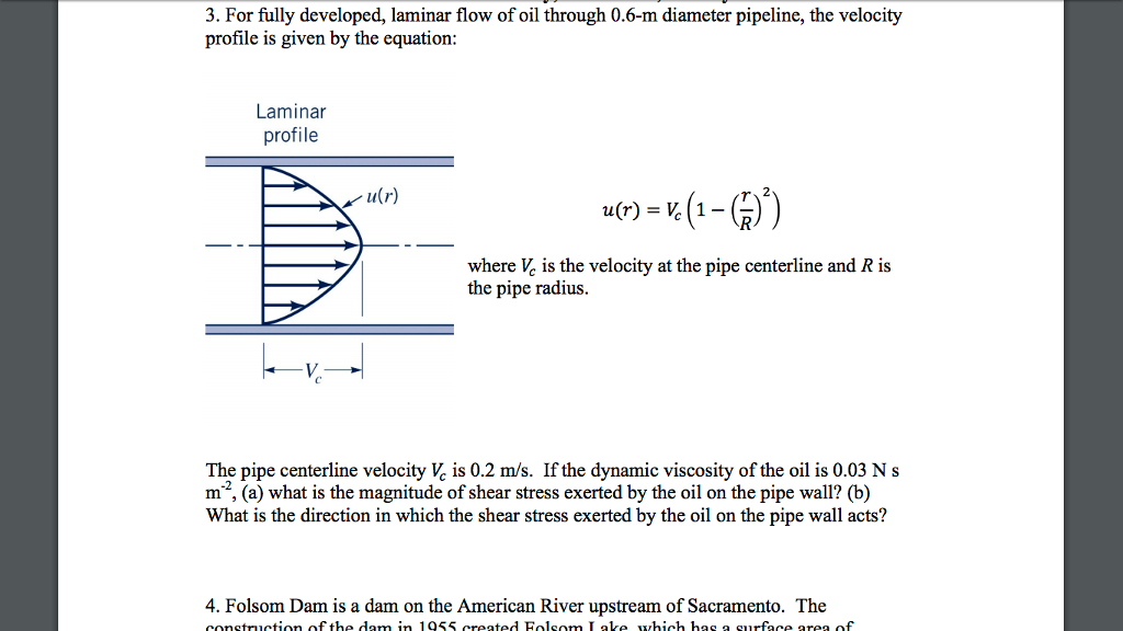 Solved 3. For Fully Developed, Laminar Flow Of Oil Through | Chegg.com