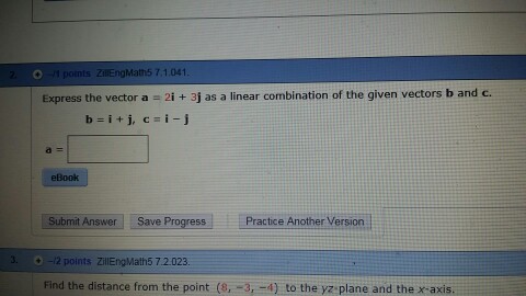 Solved Express the vector a 2i + 3j as a linear combination | Chegg.com