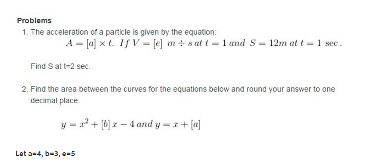 Solved The Acceleration Of A Particle Is Given By The | Chegg.com