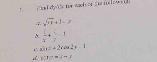 Solved Find dy/dx for each of the followinga. root xy+1=y b. | Chegg.com