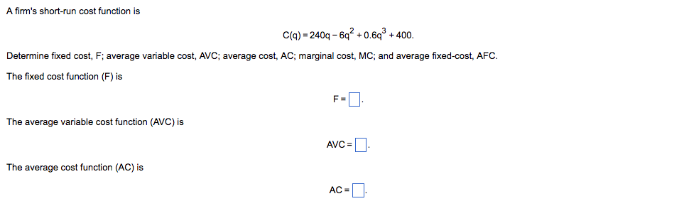 solved-a-firm-s-short-run-cost-function-is-c-q-240q-6q-0-6q-chegg