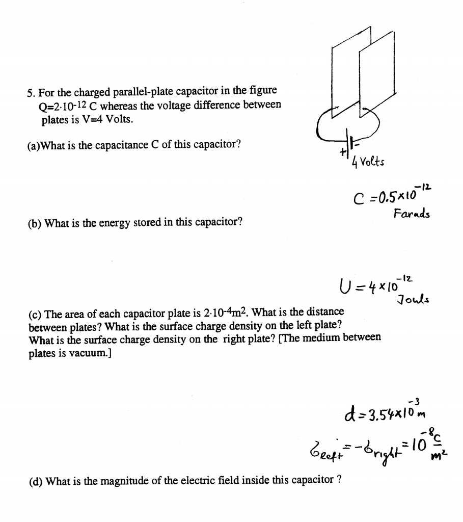 Solved For the charged parallelplate capacitor in the