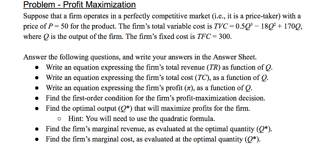 Solved Problem- Profit Maximization Suppose That A Firm | Chegg.com