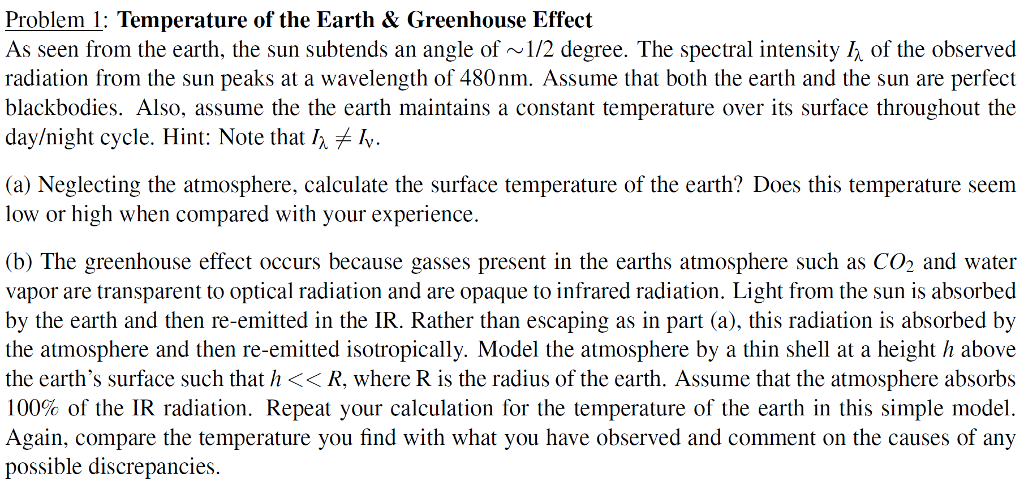 Problem 1: Temperature of the Earth & Greenhouse | Chegg.com