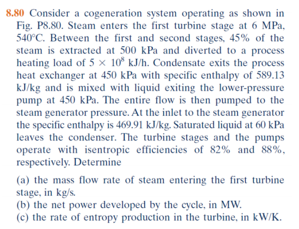 Solved 8.80 Consider a cogeneration system operating as | Chegg.com