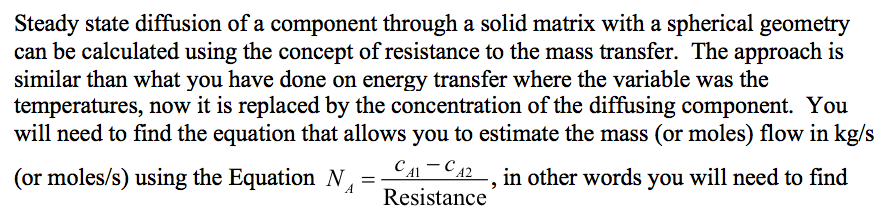 Solved Steady state diffusion of a component through a solid | Chegg.com