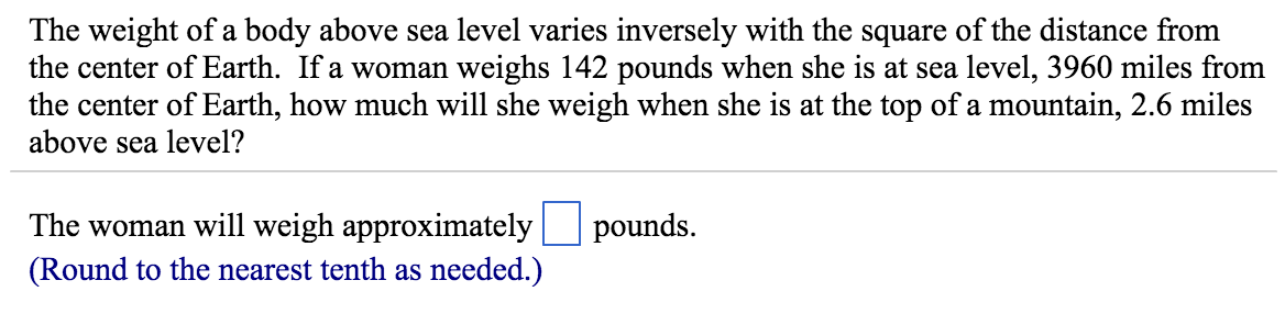 solved-the-weight-of-a-body-above-sea-level-varies-inversely-chegg