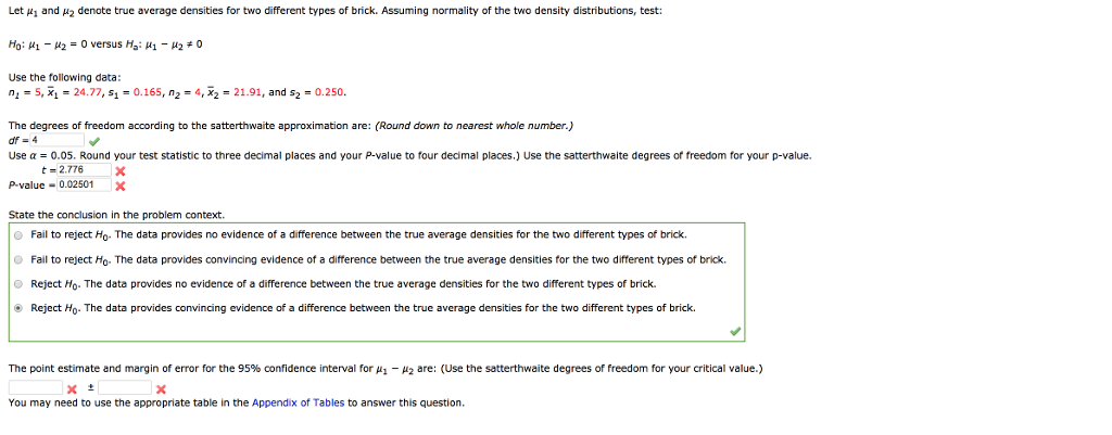 Solved Let μ1 and μ2 denote true average densities for two | Chegg.com