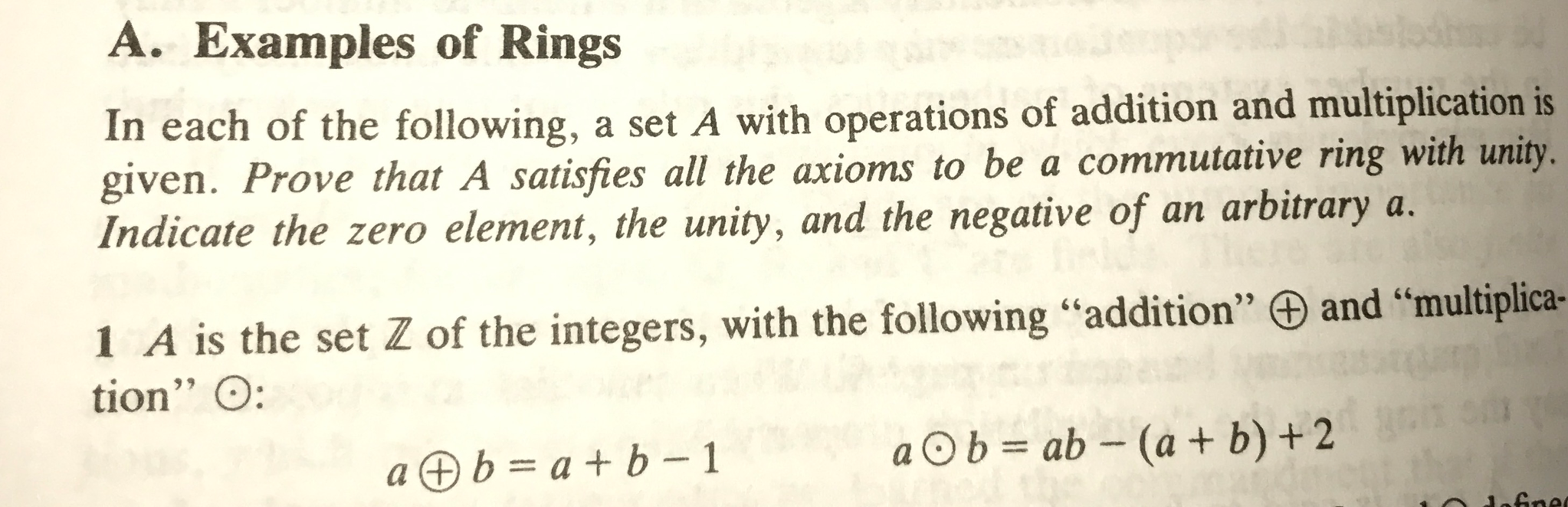 Examples of Rings In each of the following, a set A