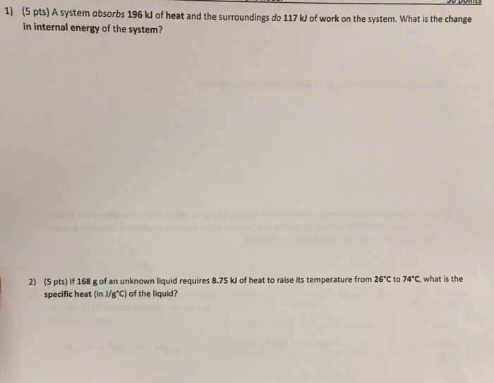Solved A system absorbs 196 kJ of heat and the surroundings | Chegg.com