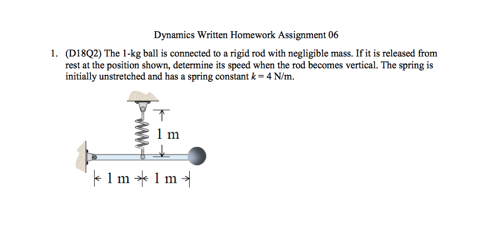 Dyna Examples Ball Rigid Solved Dynamics Written Homework Assignment 06 (D18Q2) The | Chegg.com