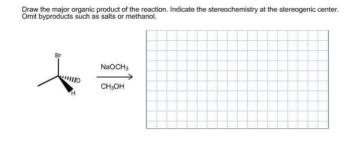 Draw The Major Organic Product Of The Reaction. In