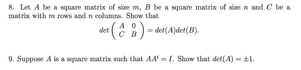 Solved 8. Let A be a square matrix of size m, B be a square | Chegg.com