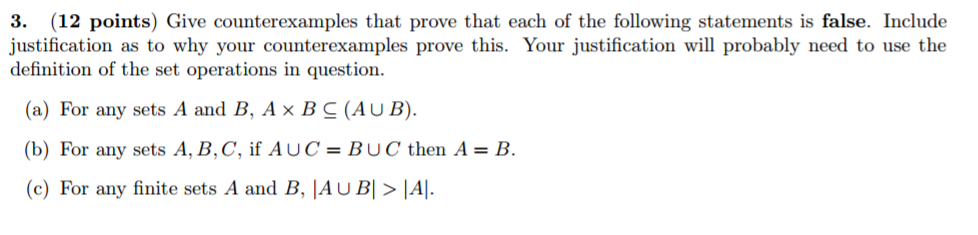 Solved Give Counterexamples That Prove That Each Of The | Chegg.com