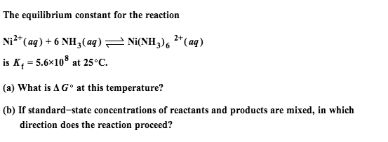 Solved: The Equilibrium Constant For The Reaction Ni2+ (aq... | Chegg.com