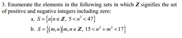 Solved Enumerate the elements in the following sets in which | Chegg.com