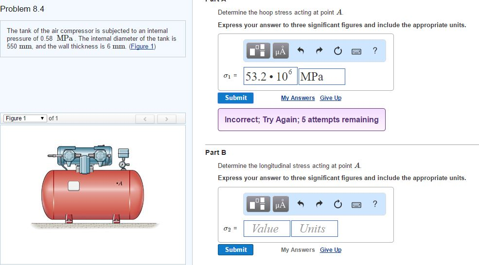 Solved The tank of the air compressor is subjected to an