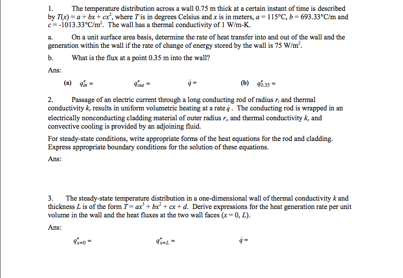 Solved The temperature distribution across a wall 0.75 m | Chegg.com