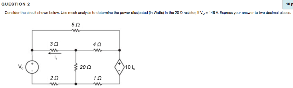 Solved Consider the circuit shown below. Use mesh analysis | Chegg.com