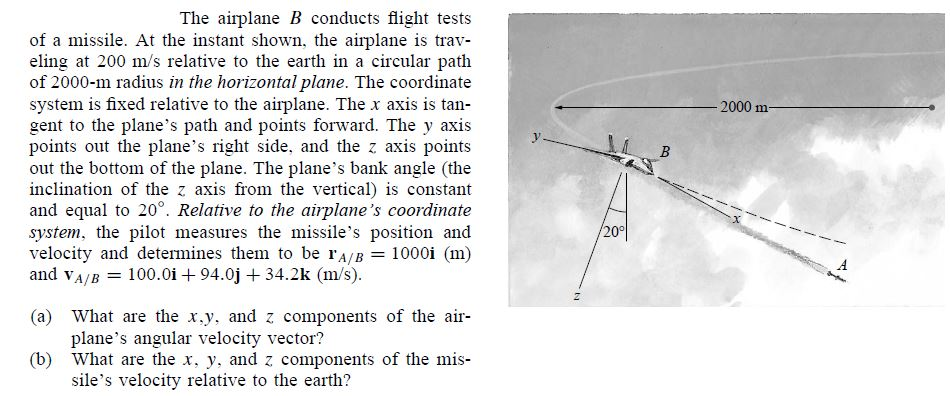 Solved The Airplane B Conducts Flight Tests Of A Missile. At | Chegg.com