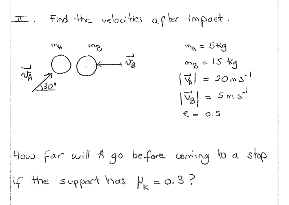 find-the-velocities-after-impact-how-far-will-a-go-chegg