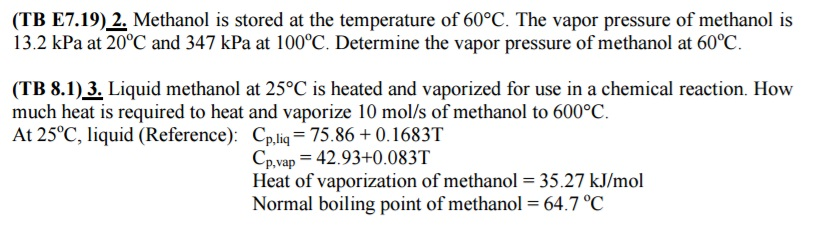 Solved Methanol is stored at the temperature of 60 degree C. | Chegg.com