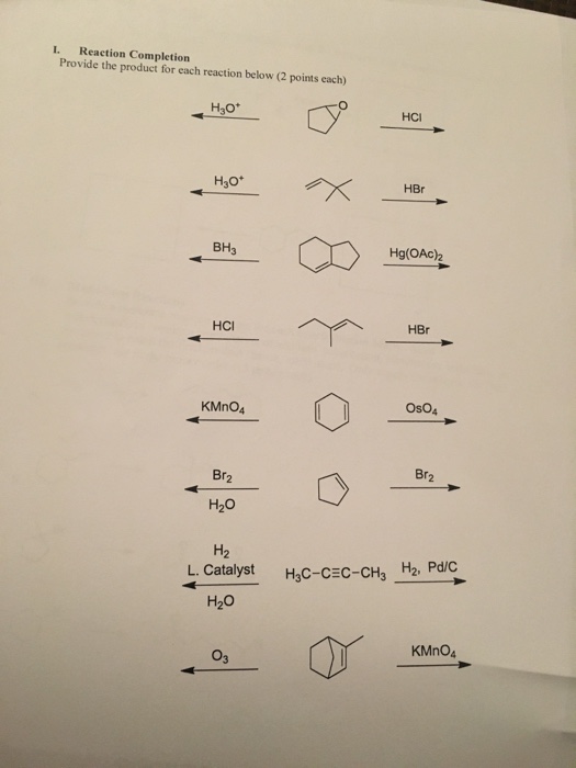 Solved Provide the product for each reaction below | Chegg.com