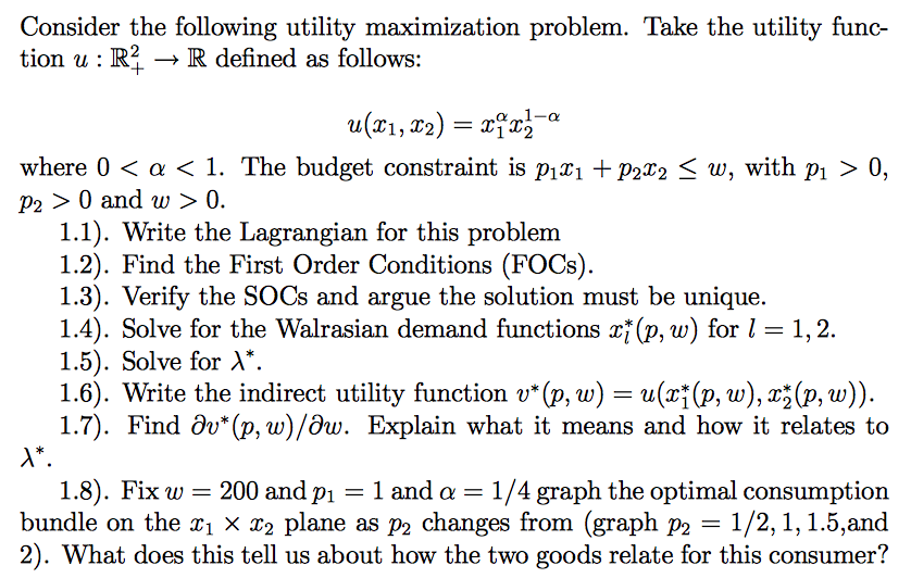 Solved Consider The Following Utility Maximization Problem. | Chegg.com