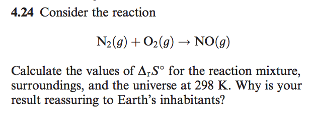 Solved Consider the reaction: N2 (g) + O2(g) -> NO(g) | Chegg.com