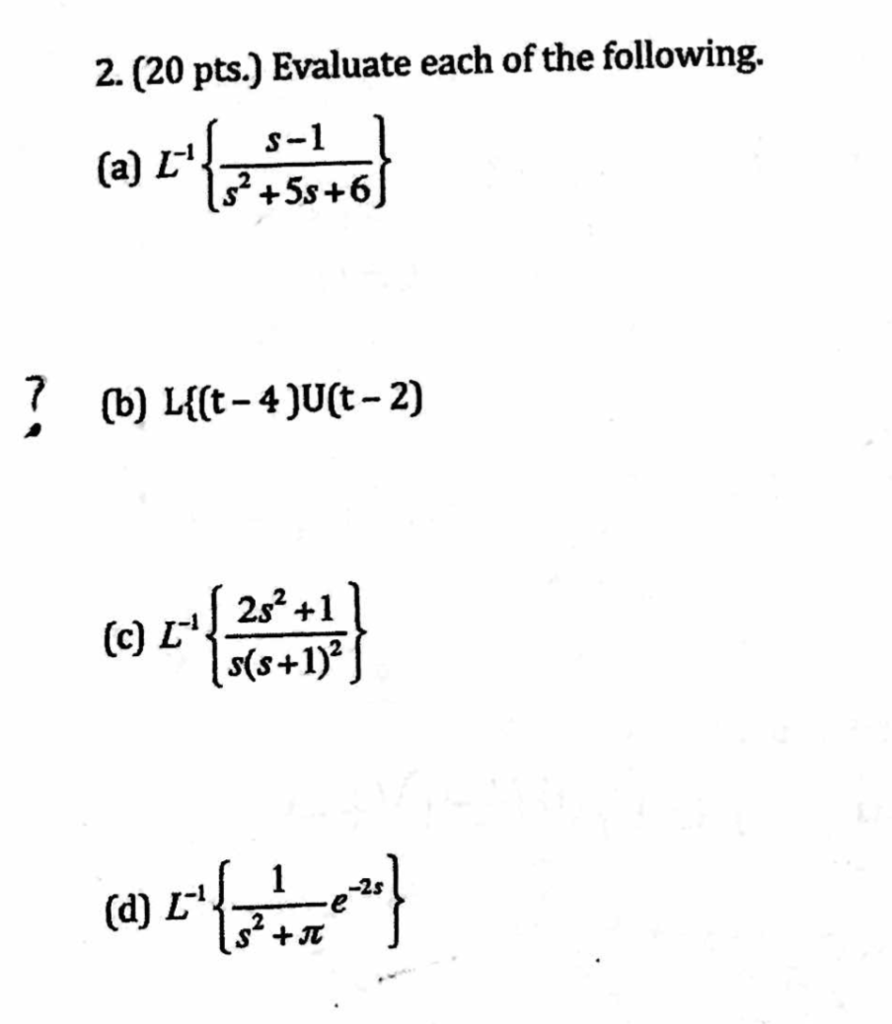 Solved 2 20 Pts Evaluate Each Of The Following S2 5s 6