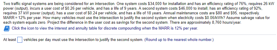 solved-two-traffic-signal-systems-are-being-considered-for-chegg