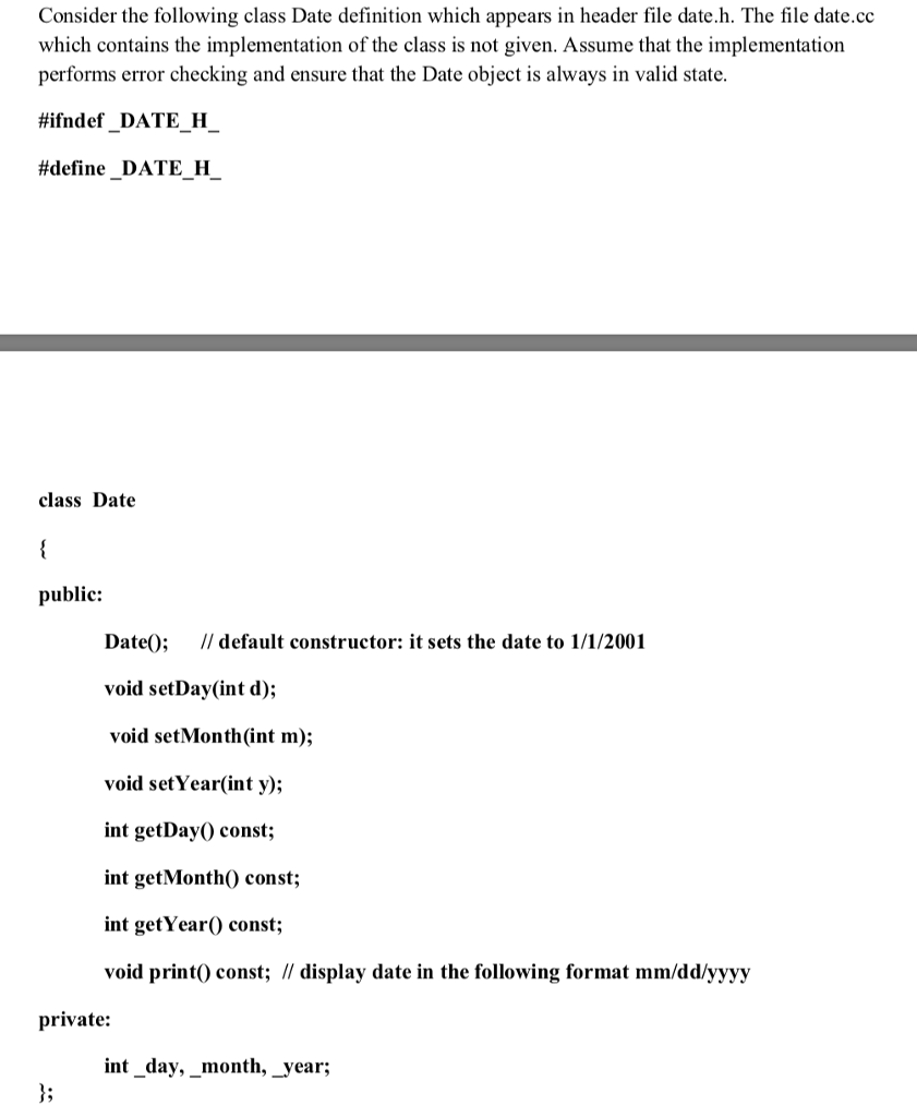 solved-consider-the-following-class-date-definition-which-chegg