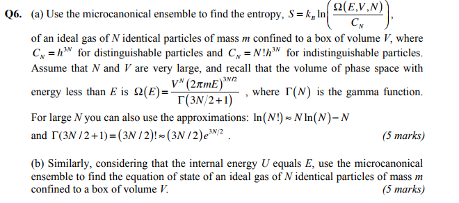 Solved (EN.N) Q6. (a) Use the microcanonical ensemble to | Chegg.com