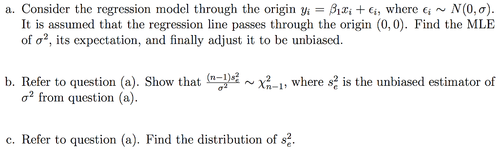 Solved a. Consider the regression model through the origin | Chegg.com