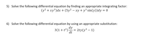 Solved 5) Solve the following differential equation by | Chegg.com