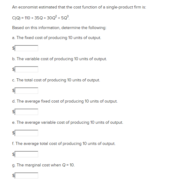 solved-an-economist-estimated-that-the-cost-function-of-a-chegg