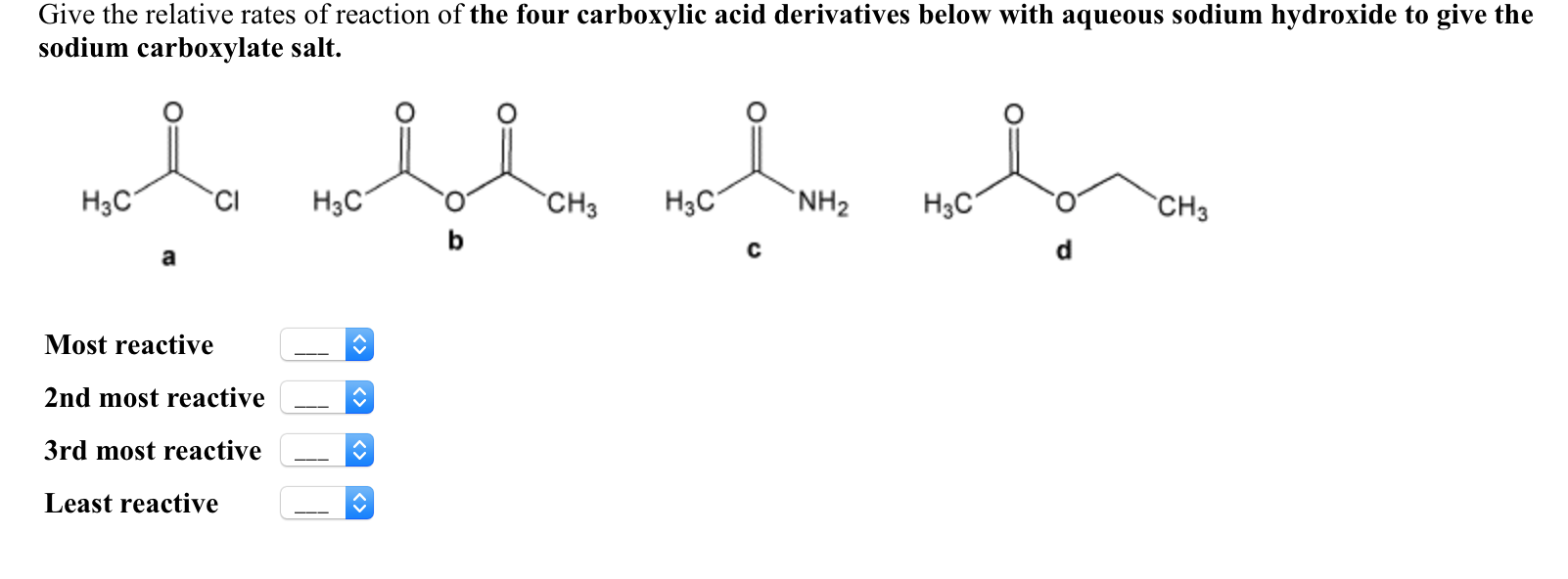 reactivity of carboxylic acid derivatives reactivity of carboxylic acid derivatives