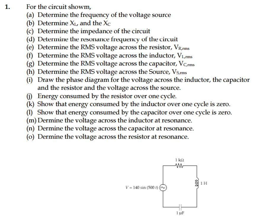 Solved For the circuit shown, (a) Determine the frequency of | Chegg.com