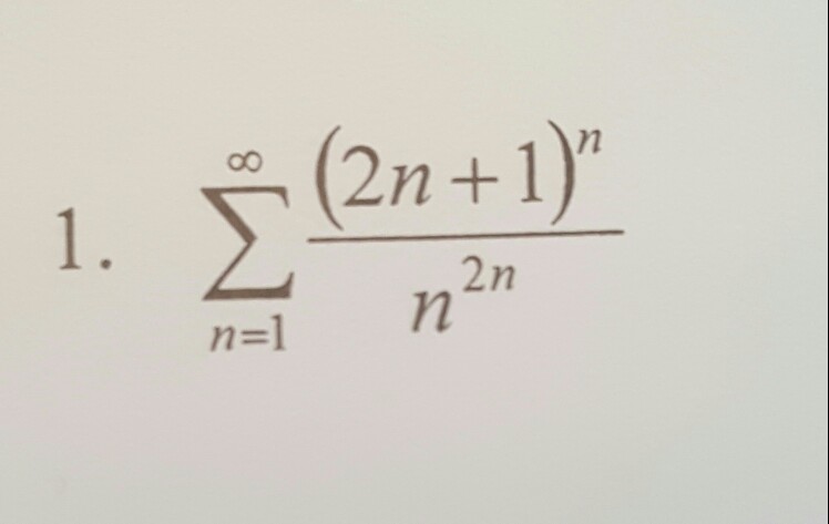 Solved Σ 2n+1 n . n=1 | Chegg.com