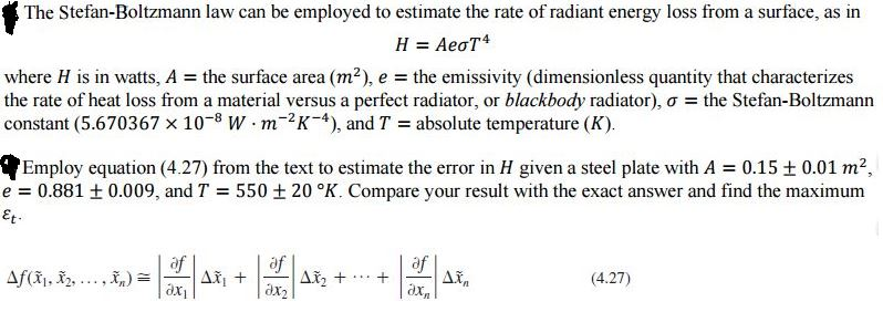 Solved The Stefan-Boltzmann law can be employed to estimate | Chegg.com