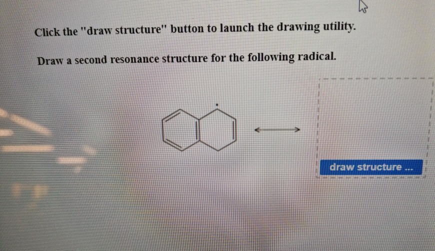 Solved Click the "draw structure" button to launch the