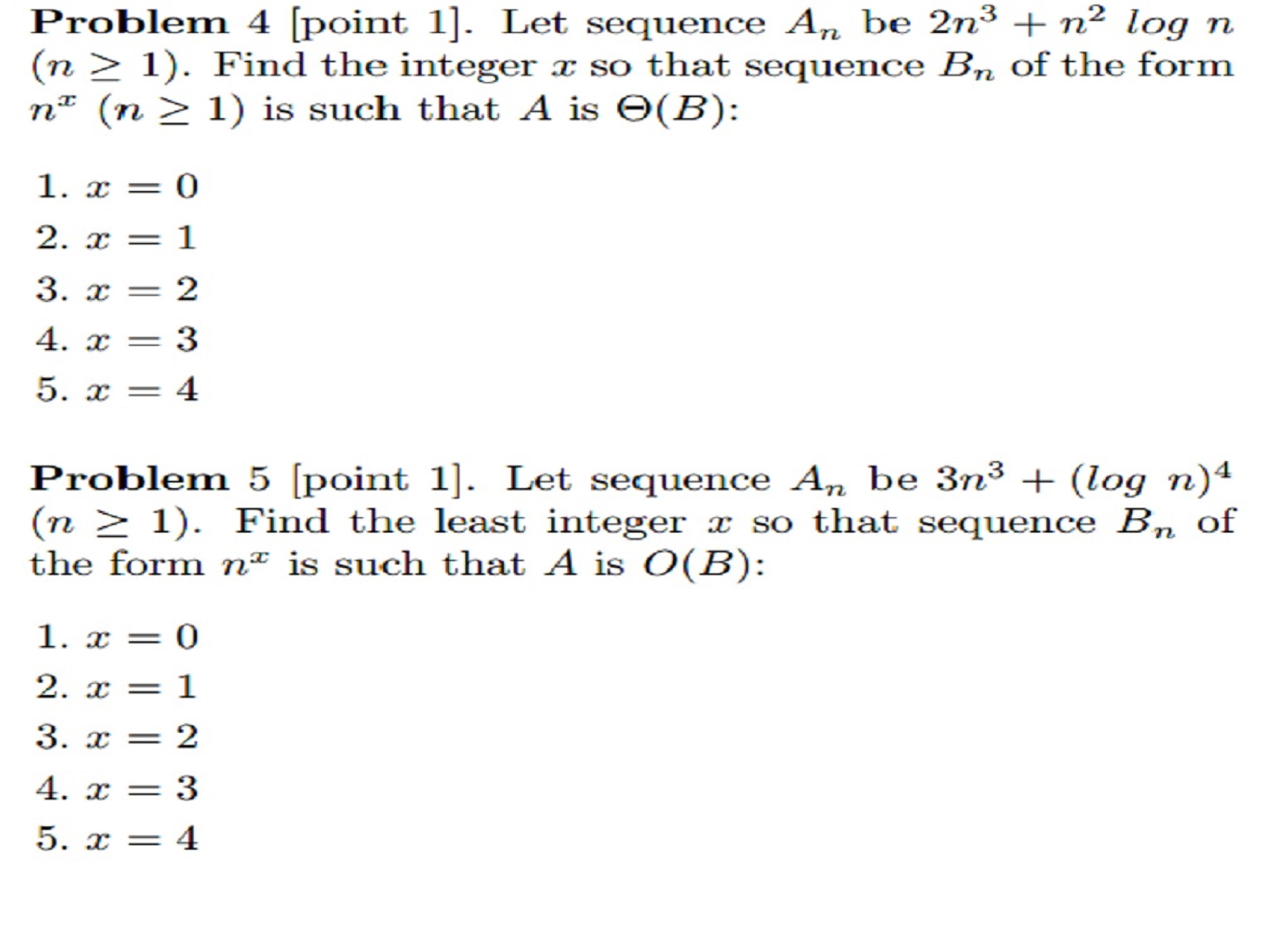 Problem 4 . Let sequence An be 2n^3 + n^2 log n (n | Chegg.com