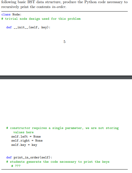 Solved following basic BST data structure, produce the | Chegg.com