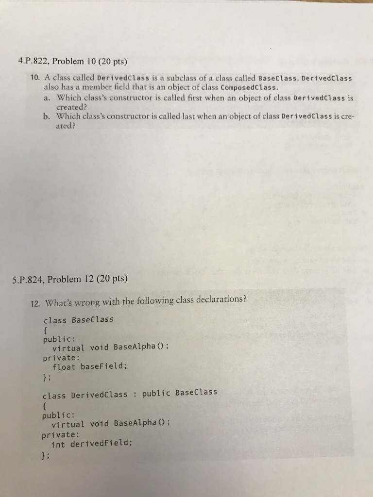 Solved 4.P.822, Problem 10 (20 pts) 10. A class called | Chegg.com