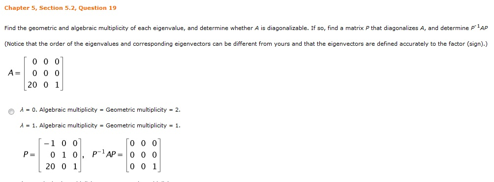 Solved Find the geometric and algebraic multiplicity of each | Chegg.com