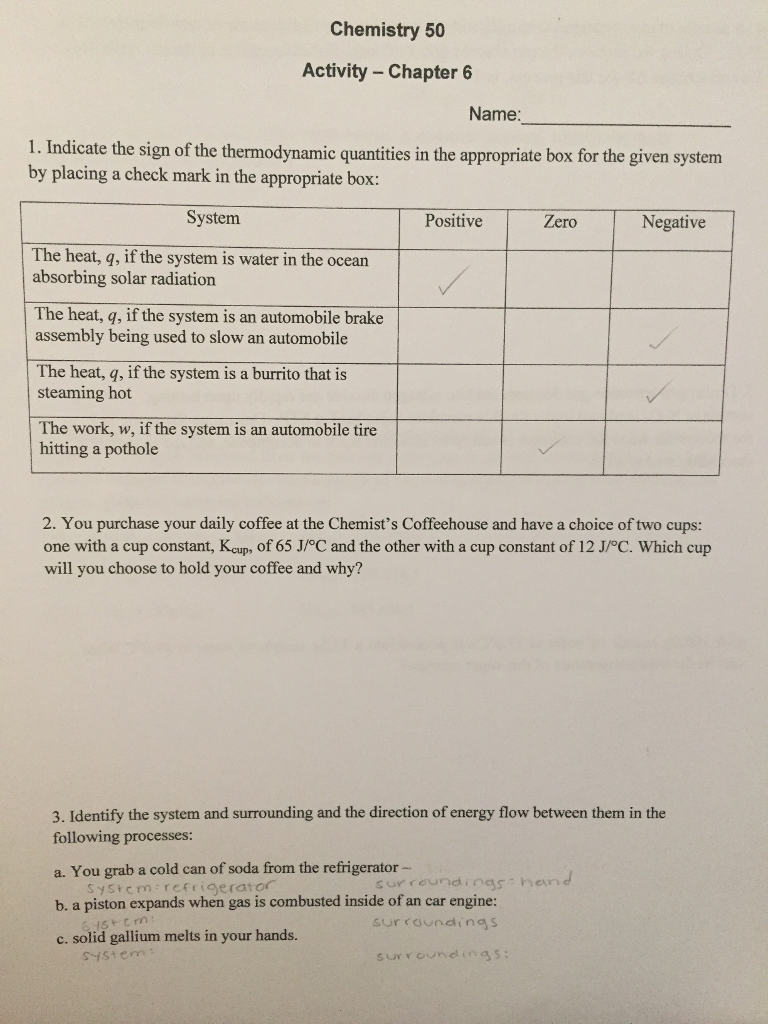 Solved 1. Indicate the sign of the thermodynamic quantities | Chegg.com