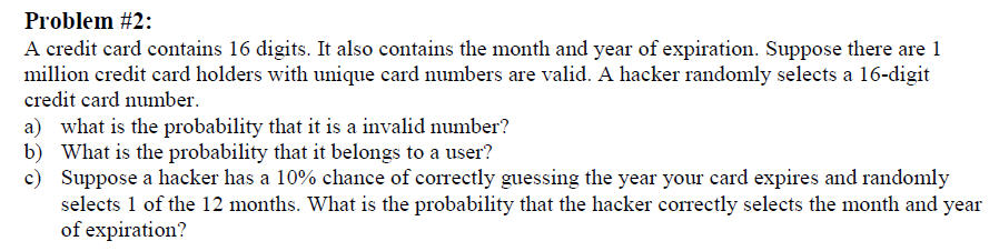 Solved Problem #2: A credit card contains 16 digits. It also | Chegg.com