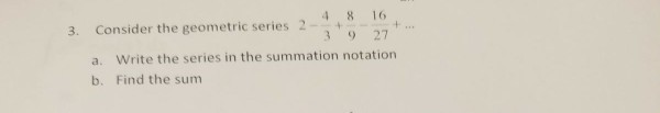 3 2 4 3 8 9 geometric series