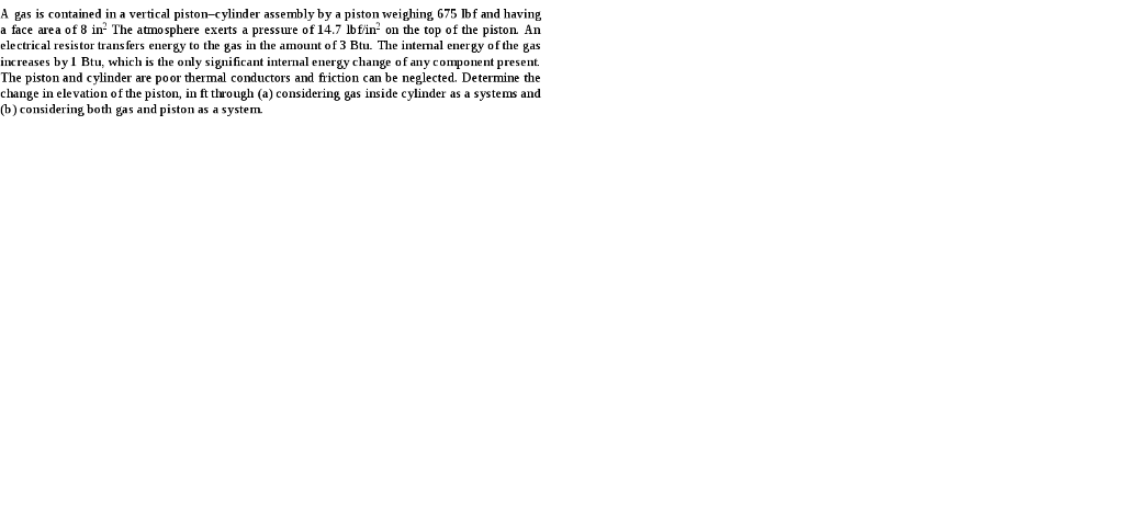 Solved A Gas Is Contained In A Vertical Piston cylinder Chegg solved-a-gas-is-contained-in-a-vertical-piston-cylinder-chegg